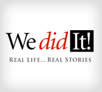We Did It: Real Life ... Real Stories