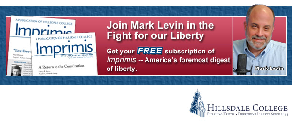Hillsdale College -- Join Mark Levin in the Fight for our Liberty
