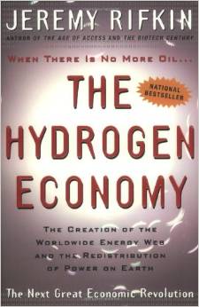 National Bestseller, The Hydrogen Economy, by Jeremy Rifkin