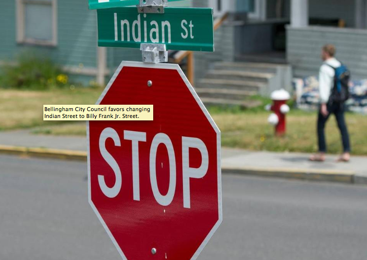 Bellingham City Council favors changing Indian Street to Billy Frank Jr. Street. (Philip A. Dwyer/The Bellingham Herald)
